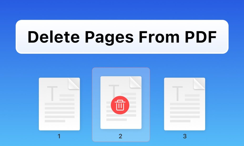 The Definitive Guide to Deleting Pages from PDFs