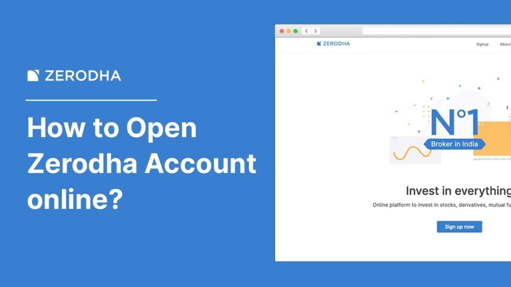 How to open a Zerodha Kite account